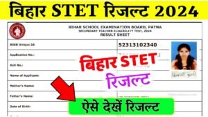 Bihar STET Result 2024 Out Today